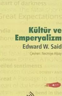 Kültür ve Emperyalizm (Ciltli)