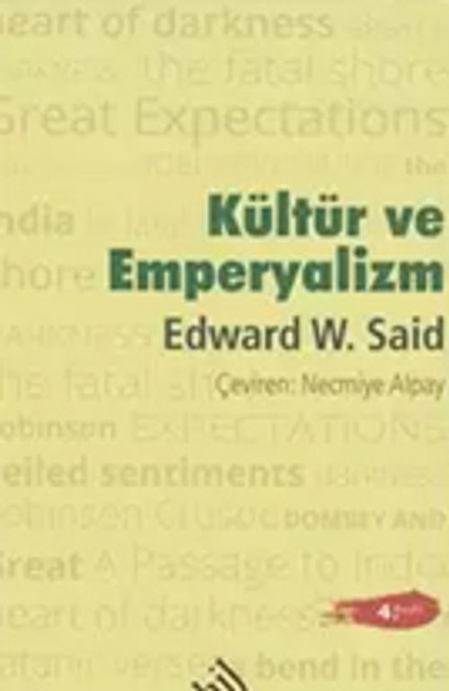 Kültür ve Emperyalizm (Ciltli)