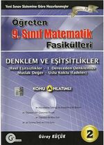 9.Sınıf Öğreten Matematik Fasikülleri /Denklem ve Eşitsizlikler Konu Anlatımlı