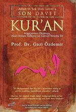 Allah'ın Dini İslam'a Son Davet Kur'an