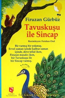 Tavuskuşu ile Sincap