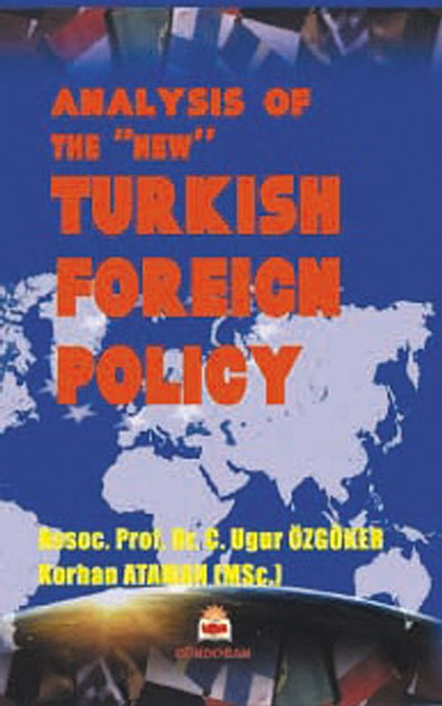 Analysis of the new Turkish Foreign Policy