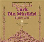 Makamlarla Türk Din Musikisi & Eğitim Seti Kitap+4Cd