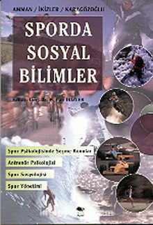 Sporda Sosyal Bilimler - Prof. Dr. H. Can İkizler