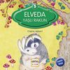 Elveda Yaşlı Rakun / Seni &Ccedil;ok Seviyorum Allah'ım -5