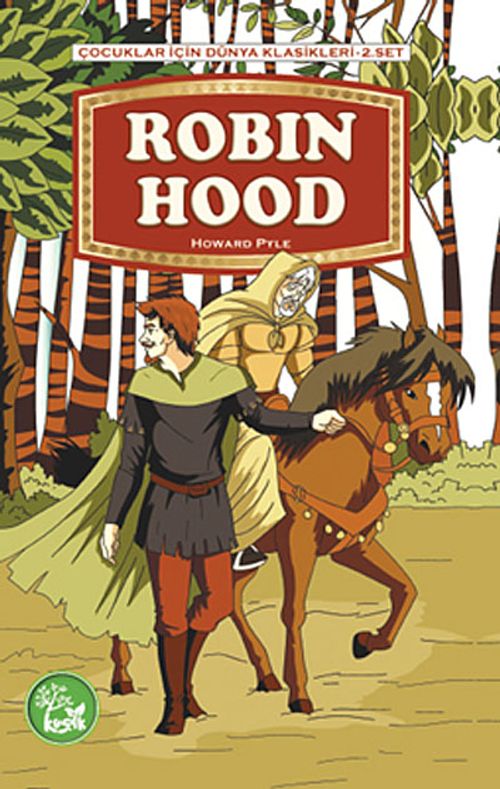 Robin Hood / Çocuklar İçin Dünya Klasikleri