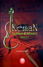 Keman Çalmanın Biomekanik Analizi