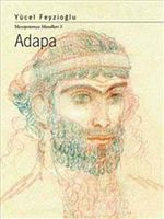 Adapa: Mezopotamya Masalları -3