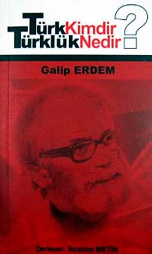 Türk Kimdir? Türklük Nedir? / 3-D-33