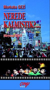 Merhaba Gezi & Nerede Kalmıştık?...