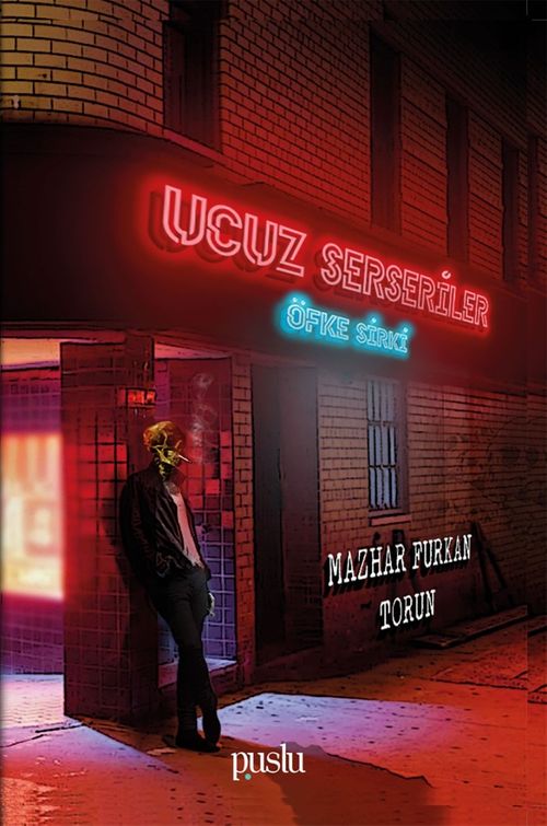 Ucuz Serseriler & Öfke Sirki