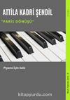 Paris Dönüşü & Piyano İçin Solo