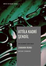 Zamanın Ruhu / Aksak Zamanı & Sib Klarnet İçin Solo