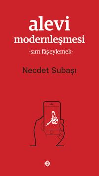 Alevi Modernleşmesi & Sırrı Faş Eylemek