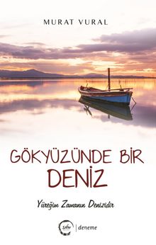 Gökyüzünde Bir Deniz - Murat Vural