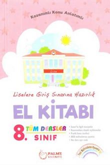 8. Sınıf LGS Tüm Dersler El Kitabı - Kolektif