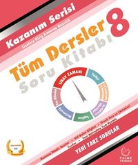 8. Sınıf Tüm Dersler Kazanım Serisi Soru Kitabı