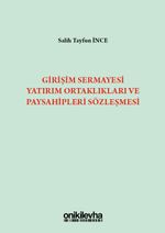 Girişim Sermayesi Yatırım Ortaklıkları ve Paysahipleri Sözleşmesi