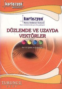 Düzlemde ve Uzayda Vektörler / Turuncu Seri
