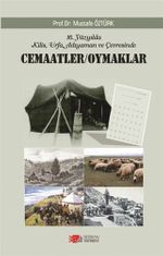 16. Yüzyılda Kilis Urfa ve Adıyaman Çevresinde Cemaatler Oymaklar