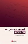 Sel&ccedil;uklu-Eyyubi İlişkileri