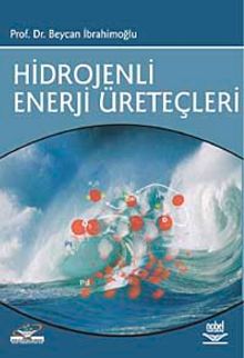 Hidrojenli Enerji Üreteçleri