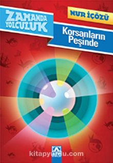 Korsanların Peşinde - Nur İçözü