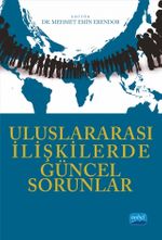  Uluslararası İlişkilerde Güncel Sorunlar