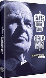 Aliya İzzetbegoviç'e Armağan (Ajanda)
