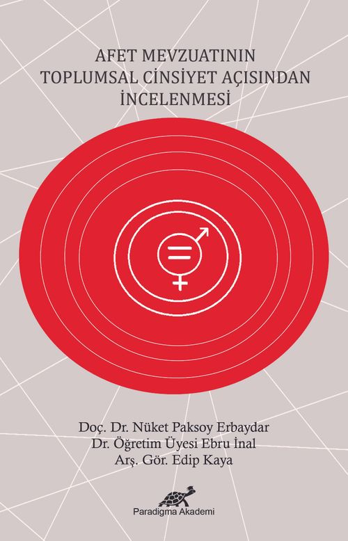 Afet Mevzuatının Toplumsal Cinsiyet Açısından İncelenmesi