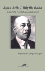 Aşk-ı Atik / Büyük Baba