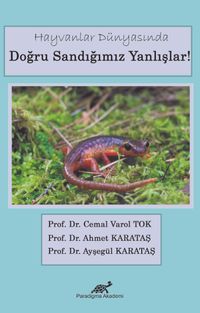 Hayvanlar Dünyasında Doğru Sandığımız Yanlışlar