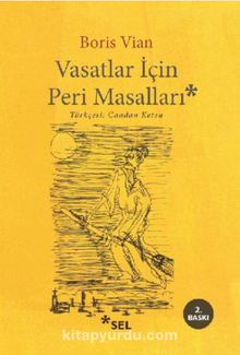 Vasatlar İçin Peri Masalı - Boris Vian