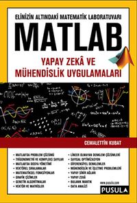 Matlab & Yapay Zeka ve Mühendislik Uygulamaları