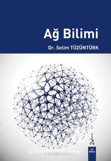 Ağ Bilimi - Dr. Selim Tüzüntürk