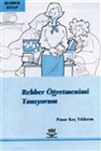 Rehber Öğretmenimi Tanıyorum