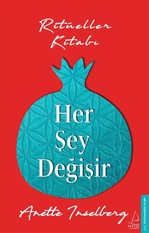 Her Şey Değişir & Ritüeller Kitabı (E-Kitap)