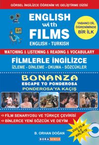 English With Films Bonanza Escape To Ponderosa Filmlerle İngilizce 		Bonanza Ponderosa’ya Kaçış  Watching Listening Reading Vocabulary English-Turkish