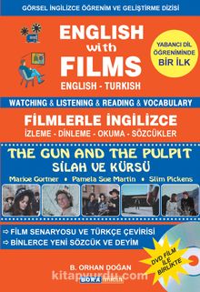 English With Films The Gun And The Pulpit -Filmlerle İngilizce -Silah ve Kürsü & Watching Listening Reading Vocabulary English-Turkish