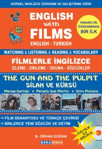 English With Films The Gun And The Pulpit -Filmlerle İngilizce -Silah ve Kürsü & Watching Listening Reading Vocabulary English-Turkish