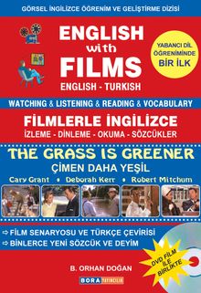 English With Films The Grass İs Greener Filmlerle İngilizce Çimen Daha Yeşil & Watching Listening Reading Vocabulary English-Turkish
