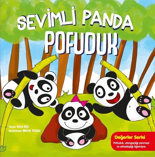 Sevimli Panda Pofuduk / Değerler Serisi