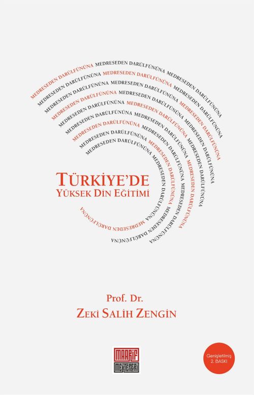 Medreseden Darülfünuna Türkiye'de Yüksek Din Eğitimi