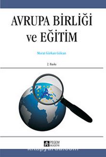 Avrupa Birliği ve Eğitim - Dr. Murat Gürkan Gülcan
