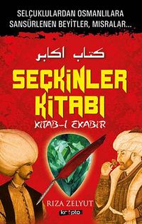 Seçkinler Kitabı & Kitab-ı Ekabir