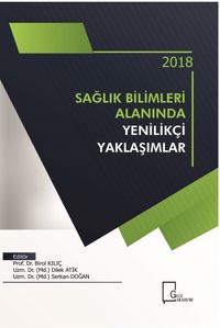 Sağlık Bilimleri Alanında Yenilikçi Yaklaşımlar 