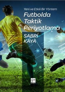 Futbolda Taktik Periyotlama