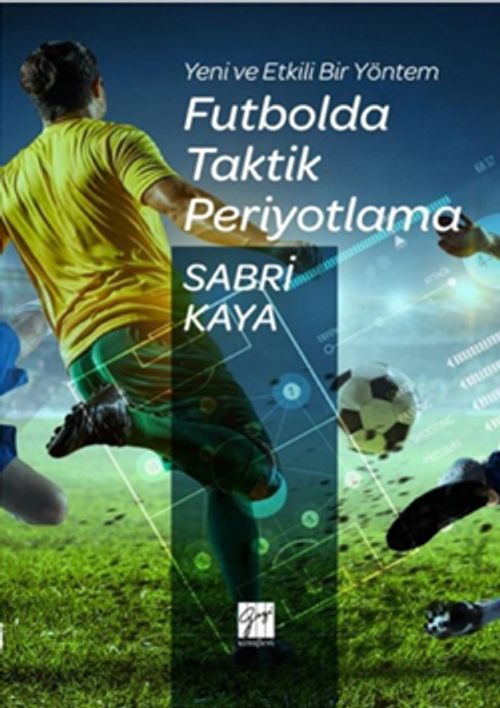 Futbolda Taktik Periyotlama