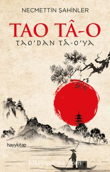 Tao Ta-O - Necmettin Şahinler