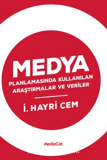 Medya Planlamasında Kullanılan Araştırmalar ve Veriler - İsmail Hayri Cem